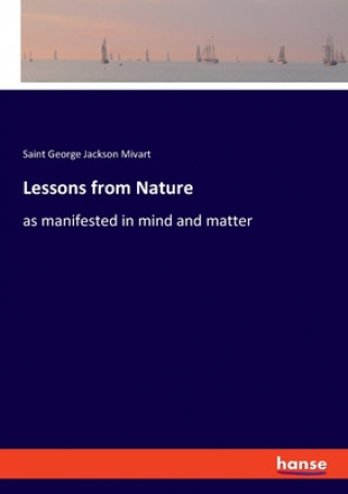 Knjiga Lessons from Nature St. George Jackson Mivart