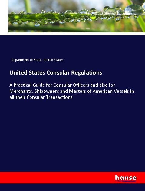 Książka United States Consular Regulations Department of State. United States