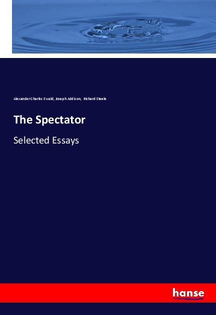 Kniha The Spectator Alexander Charles Ewald