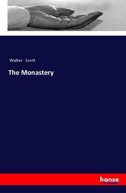 Knjiga The Monastery Walter Scott