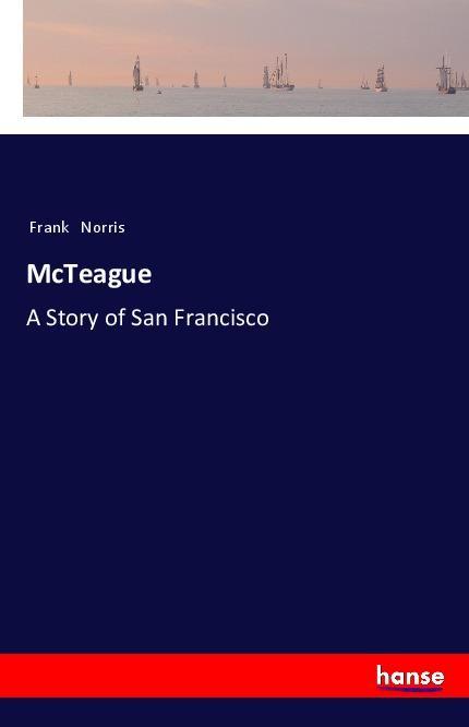 Knjiga McTeague Frank Norris