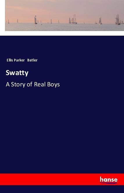 Knjiga Swatty Ellis Parker Butler