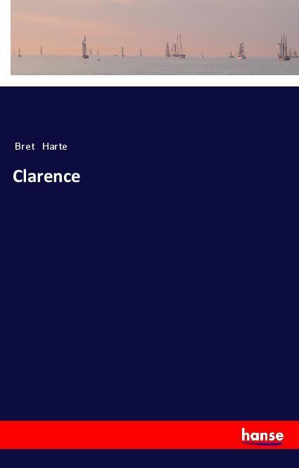 Carte Clarence Bret Harte