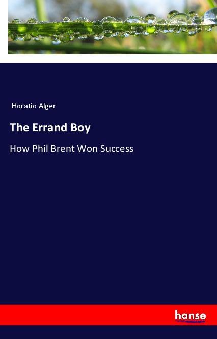 Kniha The Errand Boy Horatio Alger