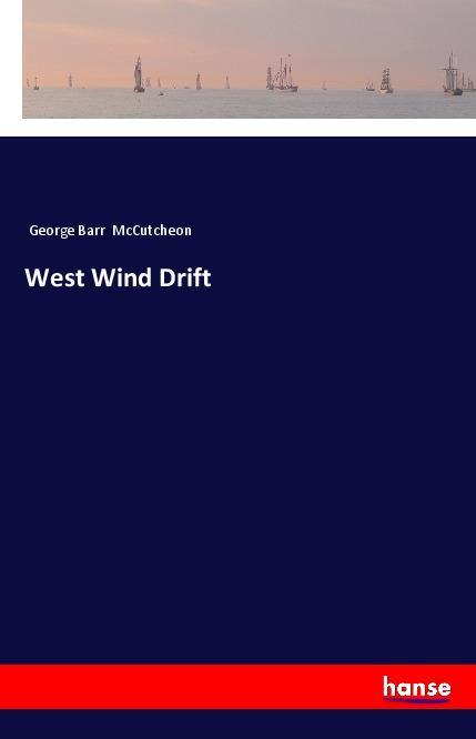 Livro West Wind Drift George Barr Mccutcheon