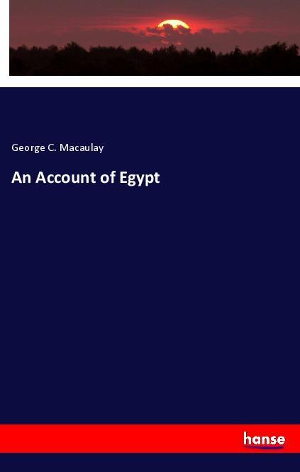 Książka An Account of Egypt George C. Macaulay