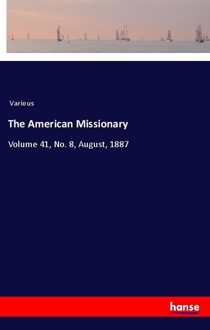 Kniha The American Missionary Various