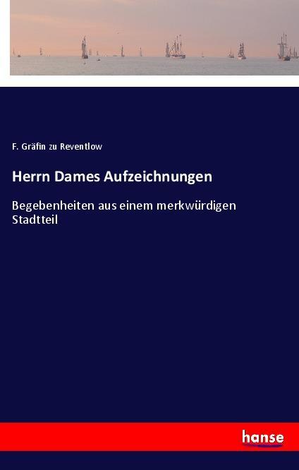 Knjiga Herrn Dames Aufzeichnungen F. Gräfin zu Reventlow