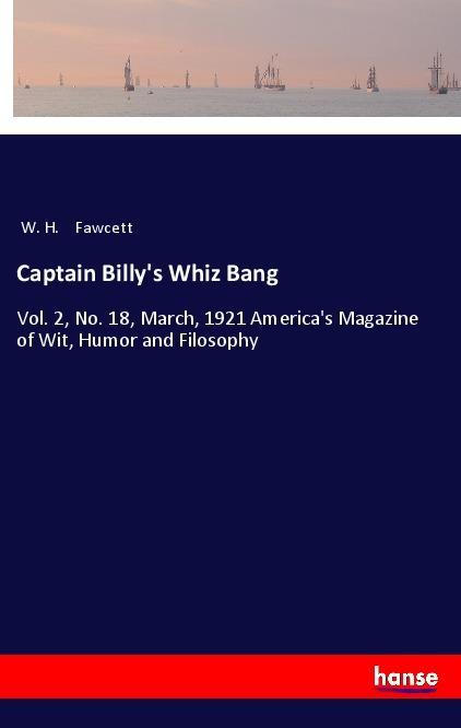 Книга Captain Billy's Whiz Bang W. H. Fawcett