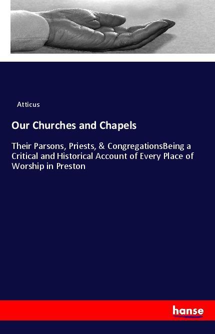 Kniha Our Churches and Chapels Atticus