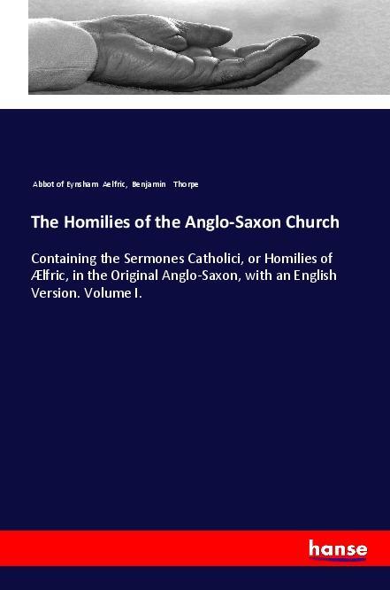 Carte Homilies of the Anglo-Saxon Church Abbot Of Eynsham Aelfric