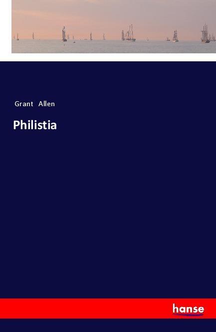 Könyv Philistia Grant Allen
