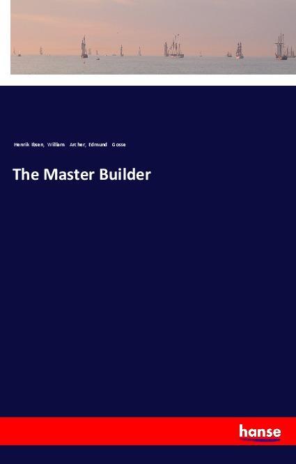 Knjiga The Master Builder Henrik Ibsen
