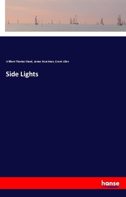 Libro Side Lights William Thomas Stead