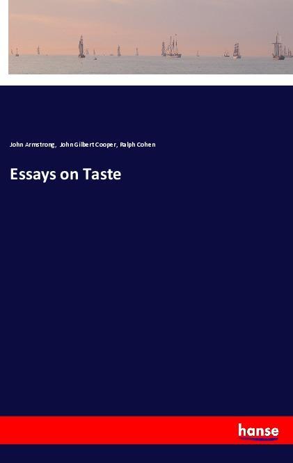 Book Essays on Taste John Armstrong