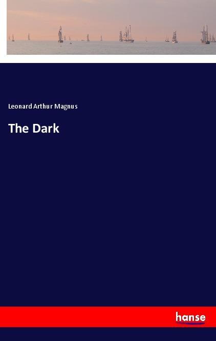 Knjiga The Dark Leonard Arthur Magnus