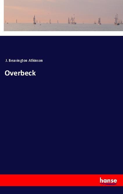 Book Overbeck J. Beavington Atkinson