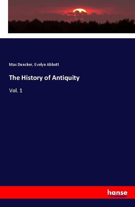 Carte The History of Antiquity Max Duncker
