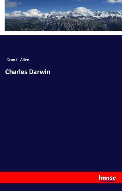Könyv Charles Darwin Grant Allen