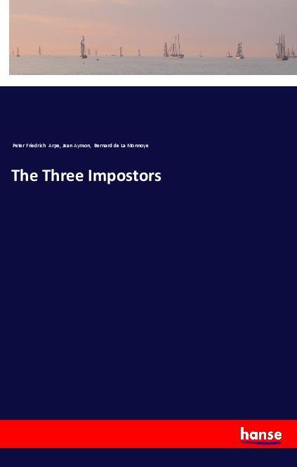 Carte The Three Impostors Peter Friedrich Arpe