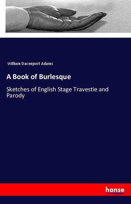 Libro A Book of Burlesque William Davenport Adams