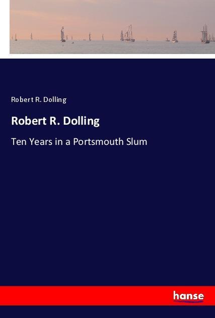 Knjiga Robert R. Dolling Robert R. Dolling