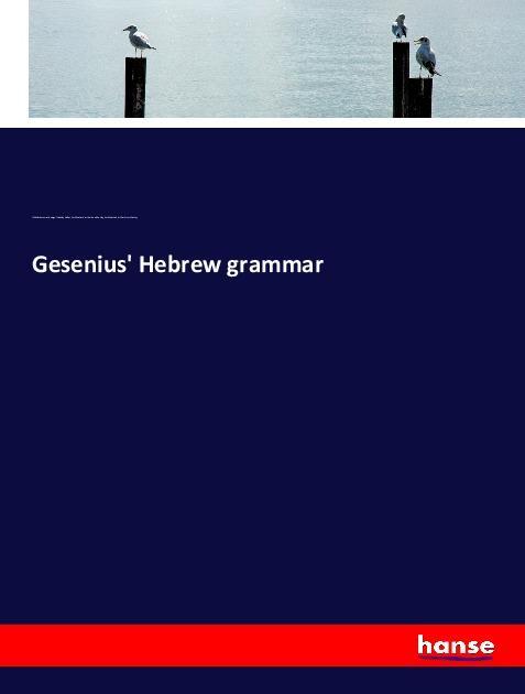 Kniha Gesenius' Hebrew grammar Wilhelm Gesenius