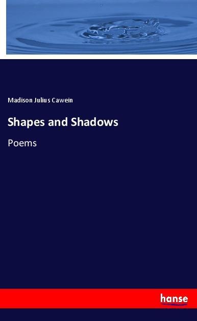 Carte Shapes and Shadows Madison Julius Cawein