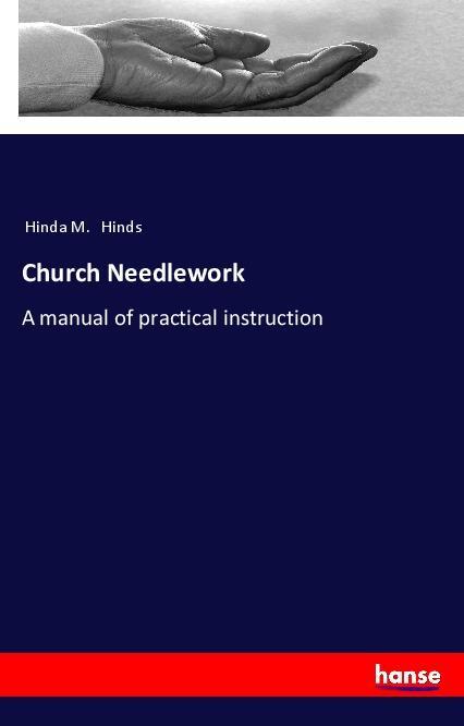 Knjiga Church Needlework Hinda M. Hinds