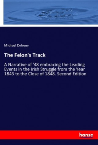 Buch The Felon's Track Michael Doheny
