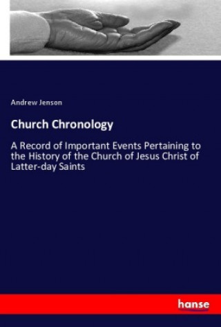 Книга Church Chronology Andrew Jenson