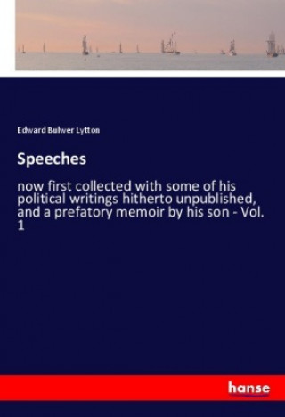 Knjiga Speeches Edward Bulwer Lytton