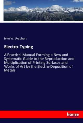 Libro Electro-Typing John W. Urquhart