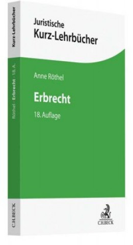 Kniha Erbrecht Anne Röthel