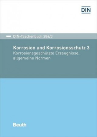 Książka Korrosion und Korrosionsschutz 3 DIN e.V.