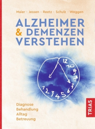 Kniha Alzheimer & Demenzen verstehen Wolfgang Maier