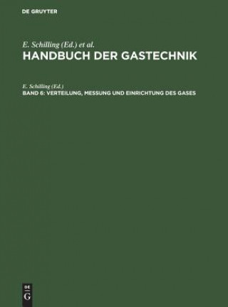 Kniha Verteilung, Messung Und Einrichtung E. Schilling