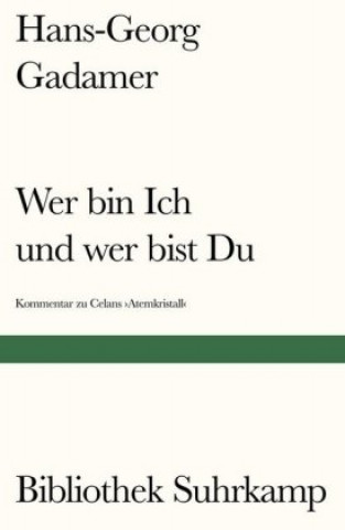 Könyv Wer bin Ich und wer bist Du? Hans-Georg Gadamer
