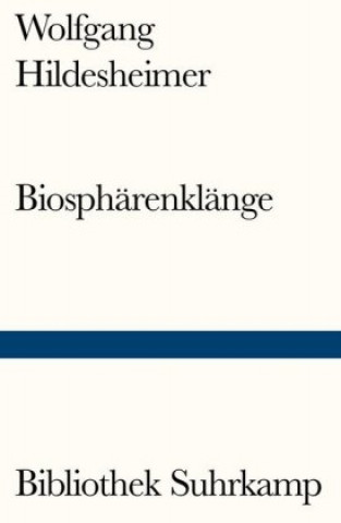 Könyv Biosphärenklänge Wolfgang Hildesheimer