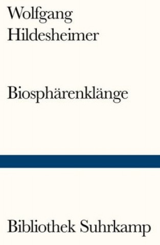 Knjiga Biosphärenklänge Wolfgang Hildesheimer