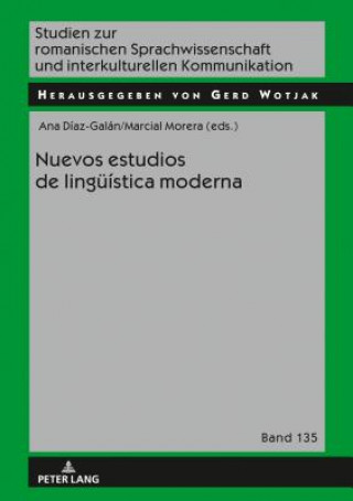 Könyv Nuevos Estudios de Lingueistica Moderna Ana Díaz Galán