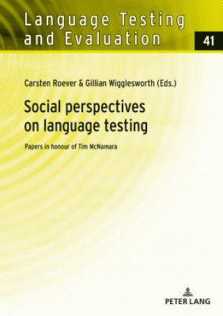 Kniha Social perspectives on language testing Carsten Roever