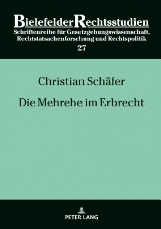 Könyv Die Mehrehe Im Erbrecht Christian Schäfer