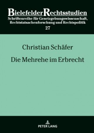 Knjiga Die Mehrehe Im Erbrecht Christian Schäfer