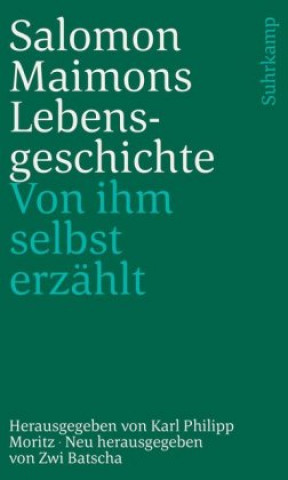 Kniha Salomon Maimons Lebensgeschichte Karl Philipp Moritz