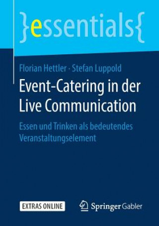 Livre Event-Catering in Der Live Communication Florian Hettler