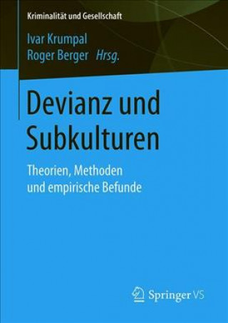 Knjiga Devianz Und Subkulturen Ivar Krumpal