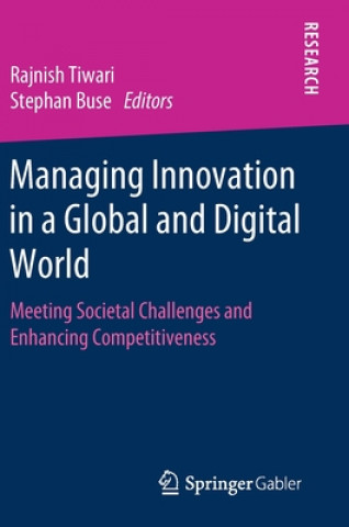 Livre Managing Innovation in a Global and Digital World Stephan Buse