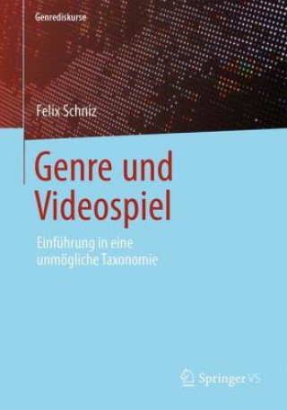 Knjiga Genre und Videospiel Felix Schniz