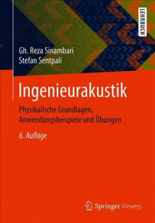 Книга Ingenieurakustik Gh. Reza Sinambari
